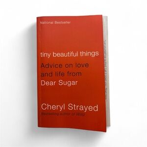 Tiny Beautiful Things Cheryl Strayed Paperback Book – Advice from Dear Sugar, VG